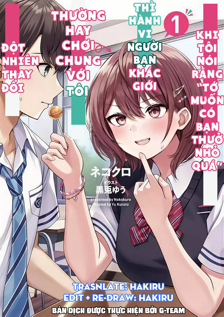 Khi Tôi Nói Rằng, Tôi Muốn Có Người Bạn Thuở Nhỏ Quá Thì Hành Vi Người Bạn Khác Giới Thường Hay Chơi Chung Với Tôi Đột Nhiên Thay Đổi