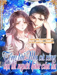 Tổng Tài Ma Cà Rồng Là Người Hầu Của Ta